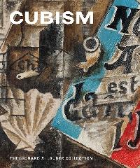 CUBISM "THE LEONARD A. LAUDER COLLECTION"