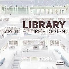 LIBRARY ARCHITECTURA + DESIGN