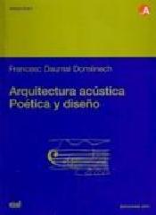 ARQUITECTURA ACÚSTICA: POÉTICA Y DISEÑO