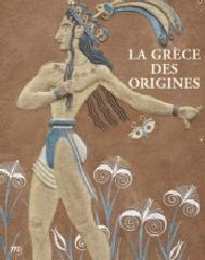 LA GRÈCE DES ORIGINES