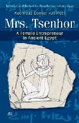 MRS TSENHOR: A FEMALE ENTREPRENEUR IN ANCIENT EGYPT.