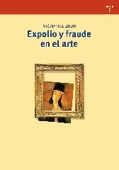 EXPOLIO Y FRAUDE EN EL ARTE