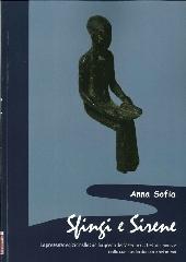 SFINGI E SIRENE. "LA PRESENZA EGIZIA NELLA SICILIA GRECA DI V SEC. A.C. TESTIMONIANZE NELLA COMMEDIA DORICA E NEL MIMO."