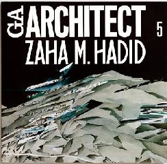 GA ARCHITECT 05 ZAHA HADID
