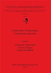 UNDERWATER ARCHAEOLOGY, COASTAL AND LAKESIDE "PROCEEDINGS OF THE XVI IUPPS WORLD CONGRESS (FLORIANOPOLIS, 4-10 SEPTEMBER 2011) = ACTES..."
