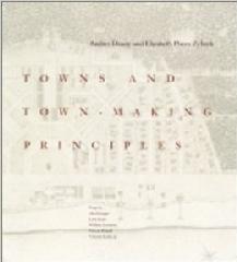 TOWNS AND TOWN-MAKING PRINCIPLES