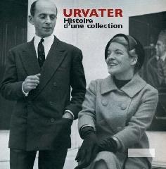 URVATER "HISTOIRE D'UNE COLLECTION"