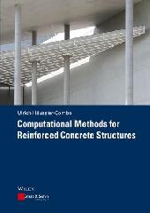 COMPUTATIONAL METHODS FOR REINFORCED CONCRETE STRUCTURES