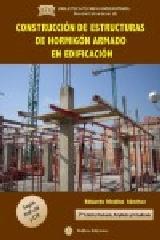 CONSTRUCCION ESTRUCTURAS HORMIGON ARMADO EN EDIFICIOS. 3ª EDICION.