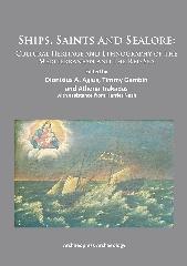 SHIPS, SAINTS AND SEALORE "CULTURAL HERITAGE AND ETHNOGRAPHY OF THE MEDITERRANEAN AND THE RED SEA"