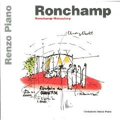 RENZO PIANO. RONCHAMP MONASTERY