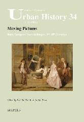 MOVING PICTURES "INTRA-EUROPEAN TRADE IN IMAGES, 16TH-18TH CENTURIES"