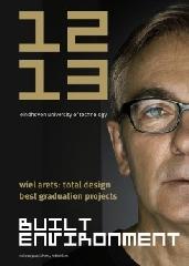 BUILT ENVIRONMENT - WIEL ARETS:TOTAL DESIGN