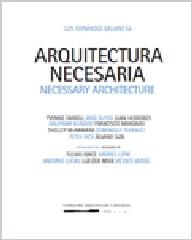 ARQUITECTURA NECESARIA "III CONGRESO INTERNACIONAL DE ARQUITECTURA Y SOCIEDAD : CELEBRADO DEL 11"