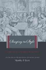 SINGING IN STYLE "A GUIDE TO VOCAL PERFORMANCE PRACTICES."