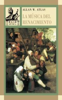 LA MÚSICA DEL RENACIMIENTO. LA MÚSICA EN LA EUROPA OCCIDENTAL, 1400-1600