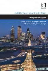 EMERGENT URBANISM "URBAN PLANNING & DESIGN IN TIMES OF STRUCTURAL AND SYSTEMIC CHANGE"