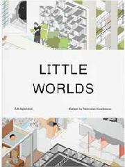 AA AGENDAS: LITTLE WORLDS