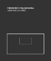 FEDERICO VALSASSINA "CASA EM COLARES"