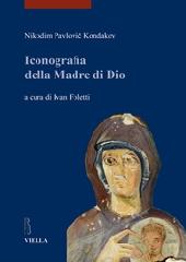 ICONOGRAFIA DELLA MADRE DI DIO.