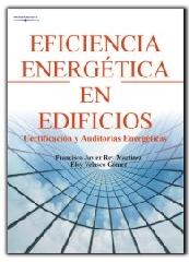 EFICIENCIA ENERGÉTICA EN EDIFICIOS. CERTIFICACIÓN Y AUDITORÍAS ENERGÉTICAS