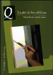 LA PIEL DE LOS EDIFICIOS "TÉCNICAS ARTÍSTICAS Y FORMAS DE INTERVENCIÓN SOBRE EL PATRIMONIO CULTURA"