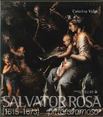 SALVATOR ROSA (1615-1673) "PITTORE FAMOSO"