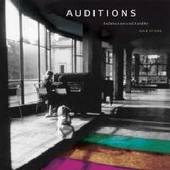 AUDITIONS "ARCHITECTURE AND AURALITY"