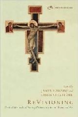 REVISIONING "CRITICAL METHODS OF SEEING CHRISTIANITY IN THE HISTORY OF ART"