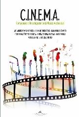 C.I.N.E.M.A.. COMPOSICIÓN E INVESTIGACIÓN EN LA MÚSICA AUDIOVISUAL