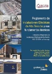 REGLAMENTO DE INSTALACIONES ELÉCTRICAS DE ALTA TENSIÓN Y SUS FUNDAMENTOS TÉCNICOS