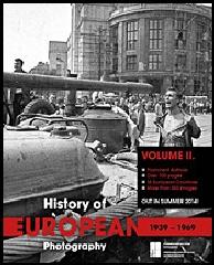 THE HISTORY OF  EUROPEAN PHOTOGRAPHY 1939-1969 Tomo 2 Vol.1-2