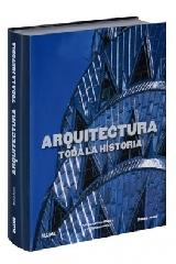 ARQUITECTURA "TODA LA HISTORIA"