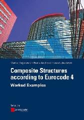 COMPOSITE STRUCTURES ACCORDING TO EUROCODE 4: WORKED EXAMPLES