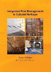 INTEGRATED PEST MANAGEMENT FOR CULTURAL HERITAGE