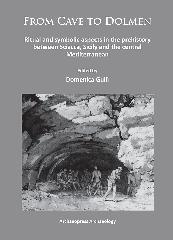 RITUAL AND SYMBOLIC ASPECTS IN THE PREHISTORY BETWEEN SCIACCA, SICILY AND THE CENTRAL MEDITERRANEAN