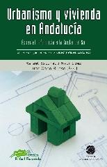 URBANISMO Y VIVIENDA EN ANDALUCÍA: ESPECIAL REFERENCIA A LA COSTA DEL SOL