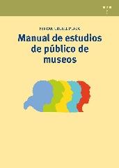 MANUAL DE ESTUDIOS DE PÚBLICO DE MUSEOS