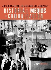 HISTORIA DE LOS MEDIOS DE COMUNICACIÓN