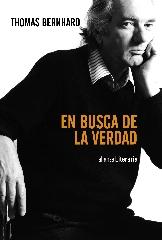 EN BUSCA DE LA VERDAD "DISCURSOS, CARTAS DE LECTOR, ENTREVISTAS, ARTÍCULOS"