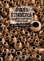 ARQUEO-ESTADÍSTICA "MÉTODOS CUANTITATIVOS EN ARQUEOLOGÍA"