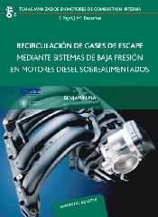 RECIRCULACIÓN DE GASES DE ESCAPE MEDIANTE SISTEMAS DE BAJA PRESIÓN EN MOTORES DI