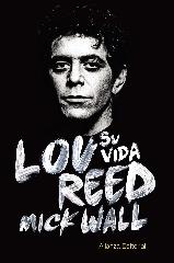 LOU REED: SU VIDA