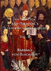 JAN VAN EYCK AND PORTUGAL 'S "ILLUSTRIOUS GENERATION" Vol.II "PLATES"