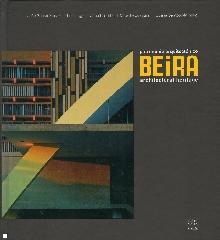 BEIRA "ARCHITECTURAL HERITAGE"