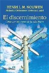 EL DISCERNIMIENTO "CÓMO LEER LOS SIGNOS DE LA VIDA DIARIA"