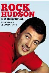 ROCK HUDSON "SU HISTORIA"