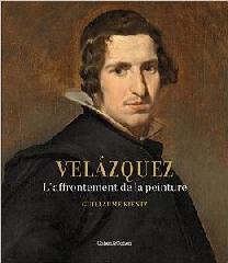 VELAZQUEZ "L'AFFRONTEMENT DE LA PEINTURE"