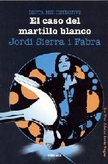 EL CASO DEL MARTILLO BLANCO. BERTA MIR DETECTIVE