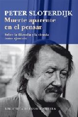 MUERTE APARENTE EN EL PENSAR "SOBRE LA FILOSOFÍA Y LA CIENCIA COMO EJERCICIO"